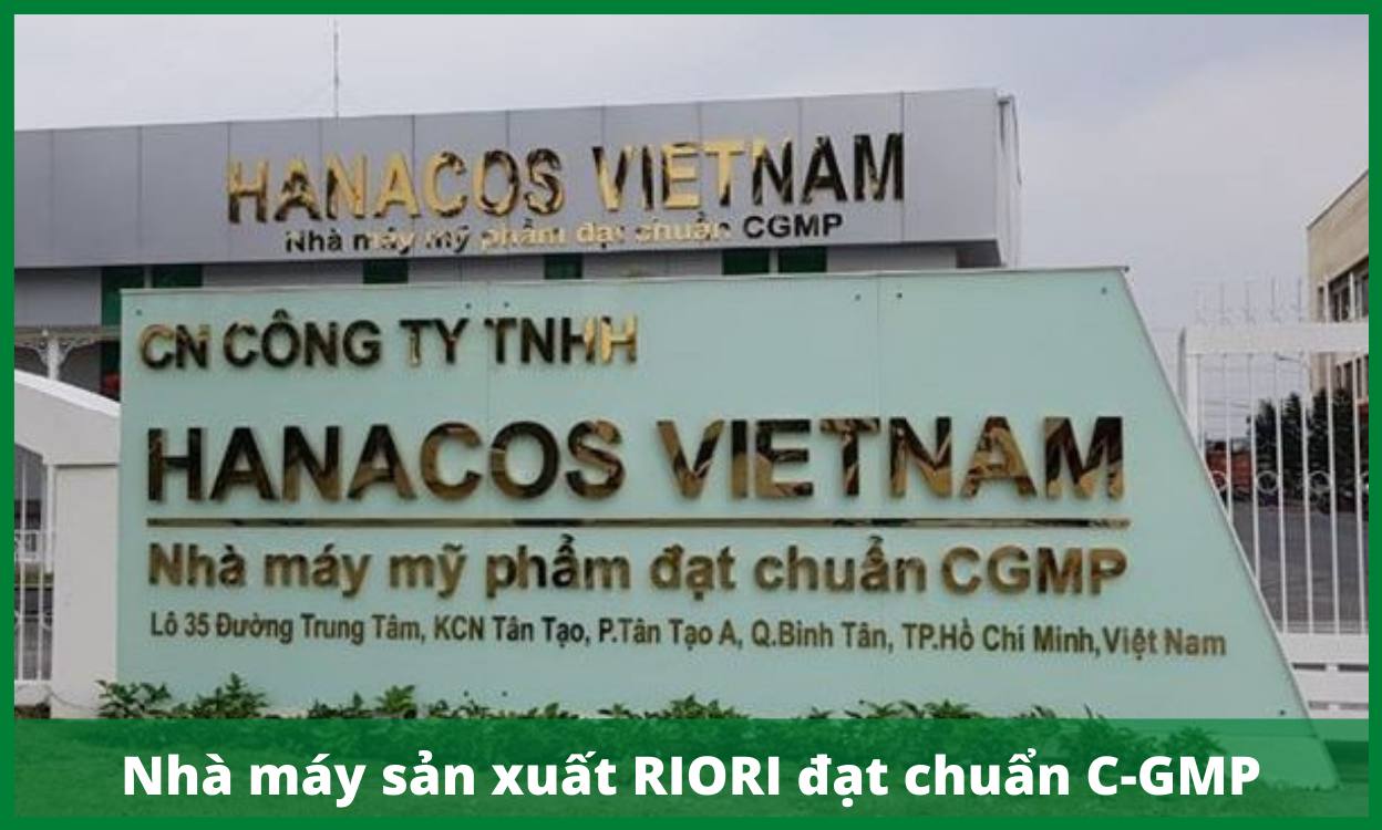 Nhà máy sản xuất Mỹ phẩm RIORI đạt tiêu chuẩn sản xuất thuốc C-GMP